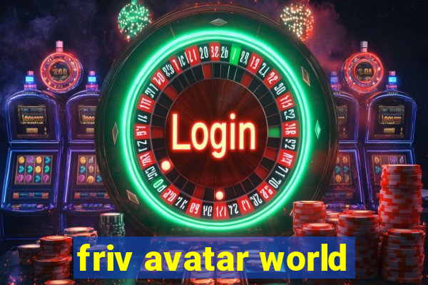 friv avatar world